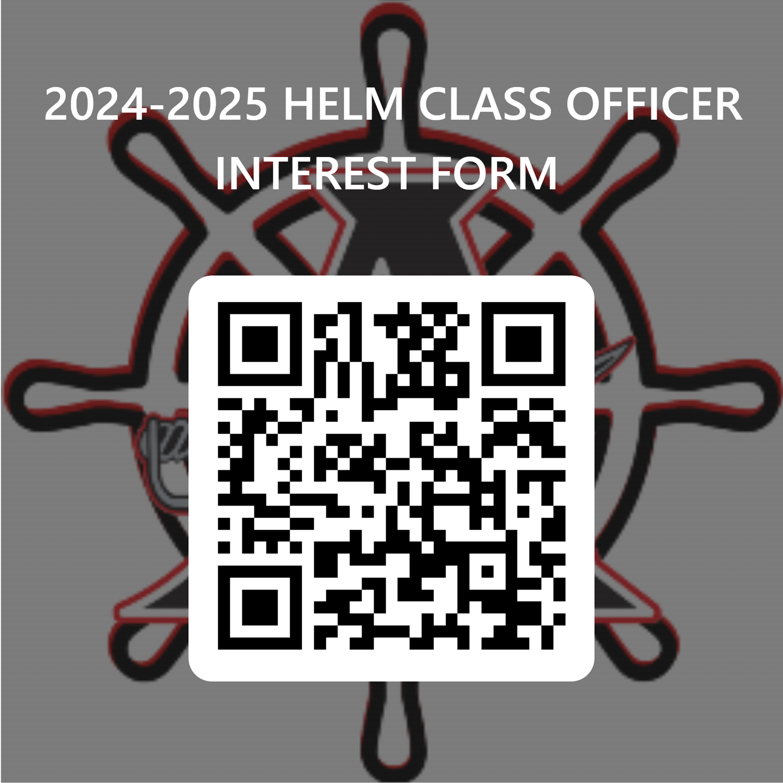 QRCode%20for%202024-2025%20HELM%20CLASS%20OFFICER%20INTEREST%20FORM .png